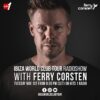 Ibiza World Club Tour radio Show – Ferry Corsten