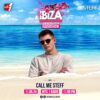 Ibiza World Club Tour Radioshow – Call Me Steff