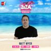 Ibiza World Club Tour Radioshow – Matt Myer