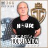 HOUSE NATION Radio Show by JC ARGANDOÑA Episode 266